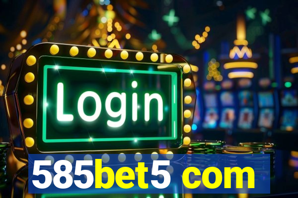 585bet5 com